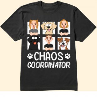 Dog Chaos Coordinator shirt